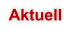 Aktuell