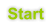 Start