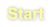Start